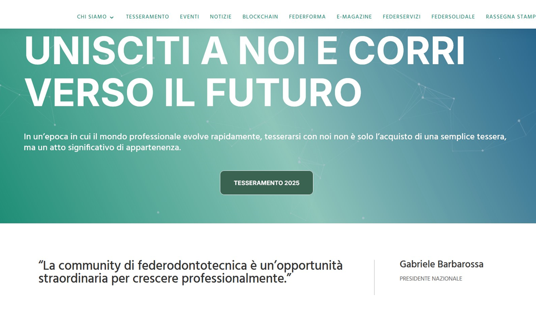 IL NUOVO SITO DI FEDERODONTOTECNICA: UNISCITI A NOI E CORRI VERSO IL FUTURO